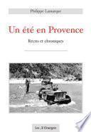 Télécharger le livre libro Un été En Provence - Récits Et Chroniques